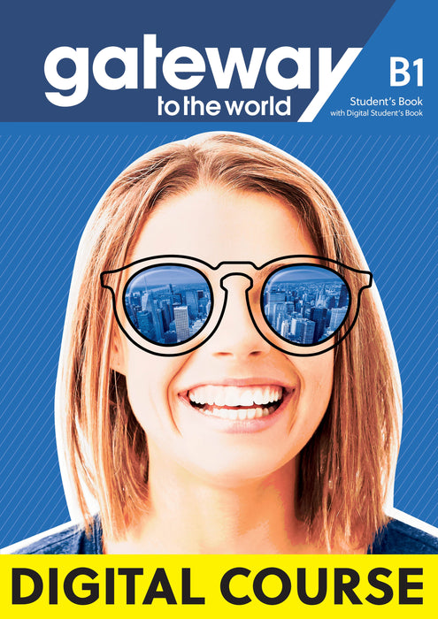 Gateway to the World B1 Digital Student's Book with App and Digital Workbook