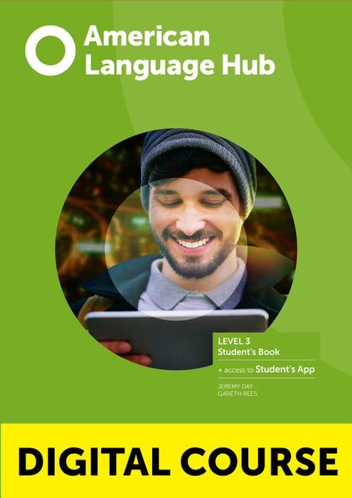 American Language Hub Level 3 Digital Student’s Book with App