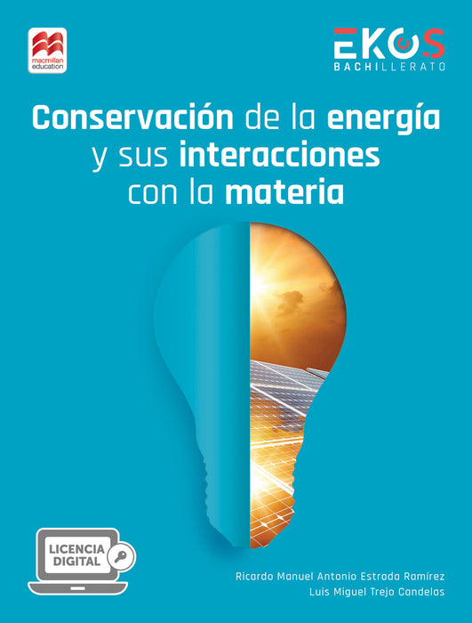 Conservación de la energía y sus interacciones con la materia