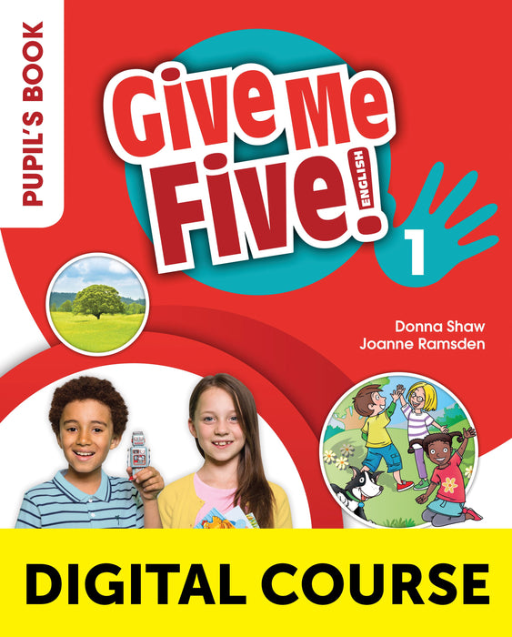 Give Me Five! Level 1 Digital Pupil’s Book with Navio App and Digital Activity Book
