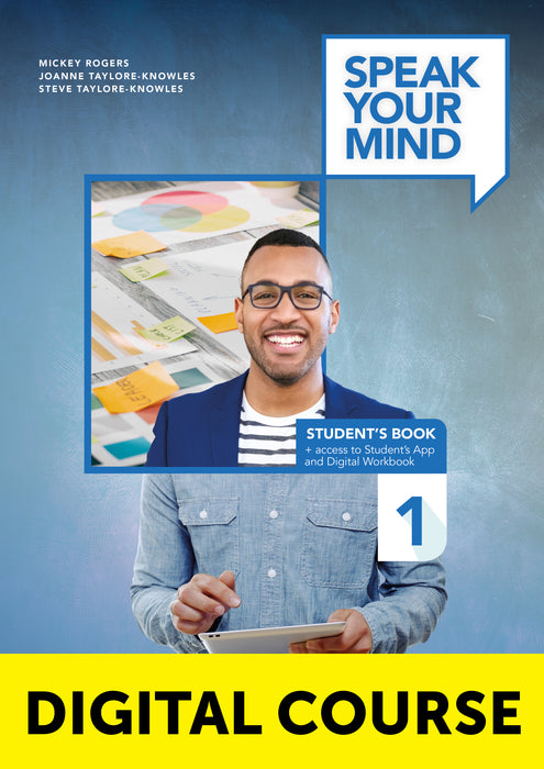 Speak Your Mind Level 1 Digital Student’s Book + Digital Workbook and Student’s App