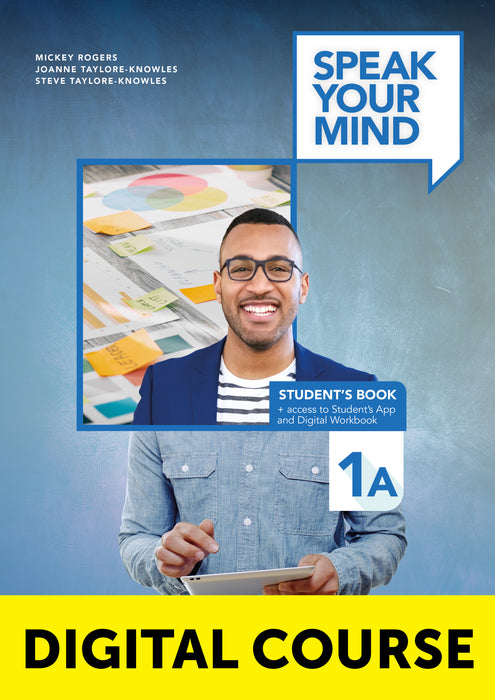 Speak Your Mind Level 1A Digital Student’s Book + Digital Workbook + Student’s App