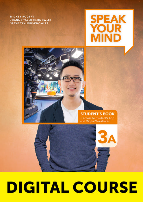 Speak Your Mind Level 3A Digital Student’s Book + Digital Workbook + Student’s App