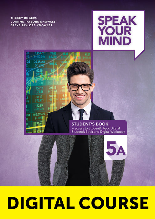 Speak Your Mind Level 5A Digital Student’s Book + Digital Workbook + Student’s App
