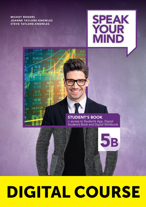 Speak Your Mind Level 5B Digital Student’s Book + Digital Workbook + Student’s App