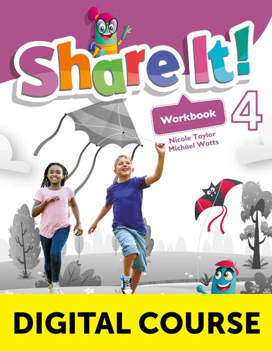 Share It! Level 4 Digital Workbook